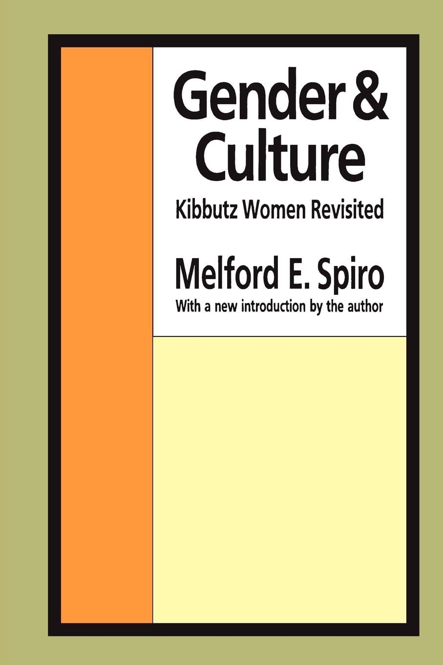 Gender and Culture: Kibbutz Women Revisited