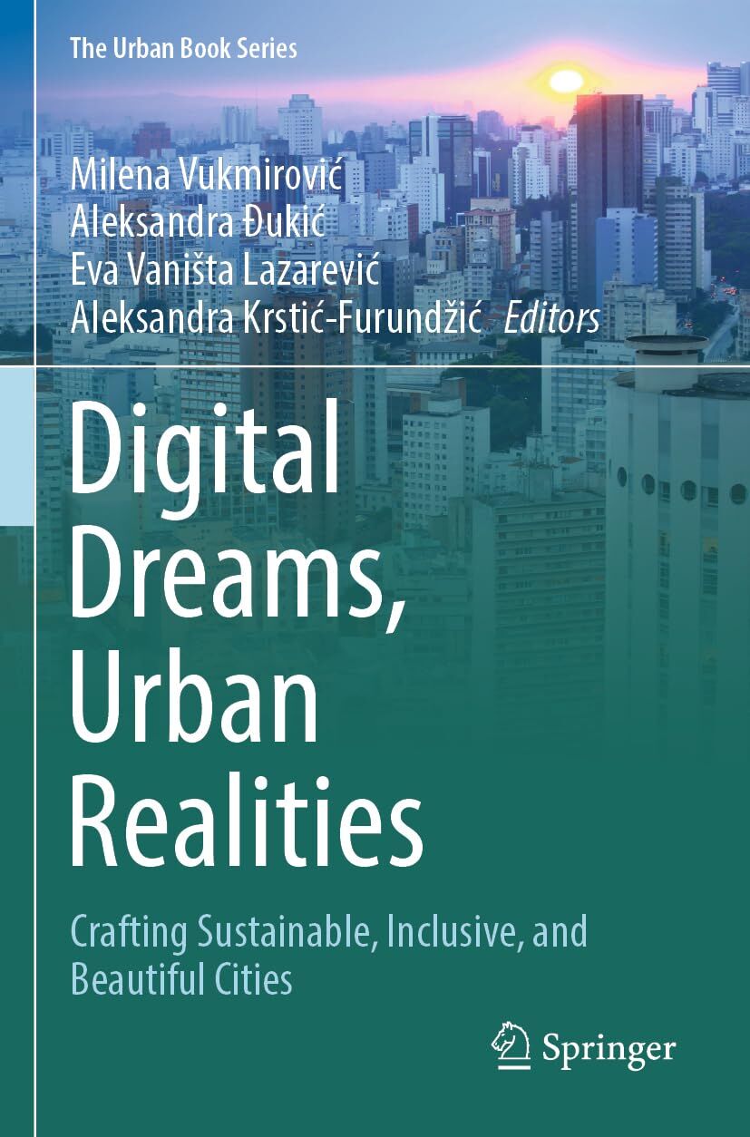 Digital Dreams, Urban Realities