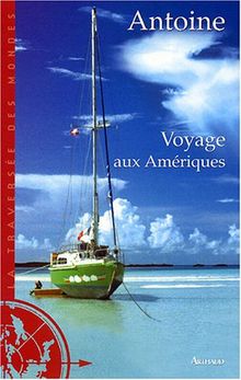 Voyage aux Amériques