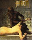 Harem. Sinnbild orientalischer Erotik