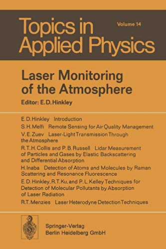 Laser Monitoring of the Atmosphere (Topics in Applied Physics, 14, Band 14)