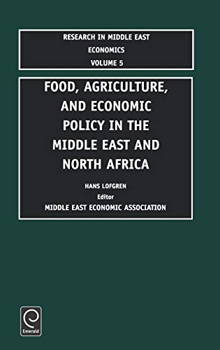 Food Agri Eco Pol Mid East Rmee5h (Research in Middle East Economics, Band 5)