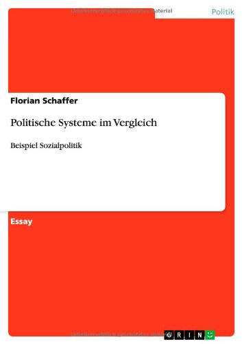 Politische Systeme im Vergleich: Beispiel Sozialpolitik