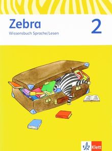 Zebra 2. Wissensbuch Sprache/Lesen 2. Schuljahr. Neubearbeitung von Kargl, Sonja, Schramm, Karin | Buch | Zustand gut