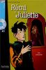 Remi Et Juliette with CD. Lire En Francais Facile A1/A2