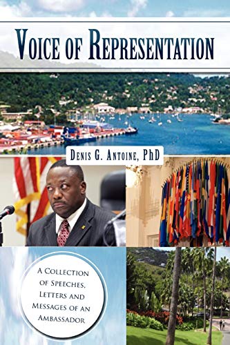 Voice of Representation: A Collection of Speeches, letters and messages of an ambassador