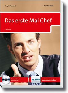 Das erste Mal Chef: Ratgeber für die erfolgreiche Karriere von Frenzel, Ralph | Buch | Zustand gut