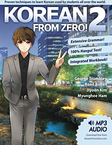 Trombley, Mr George Korean From Zero! 2, Continue Mastering The Korean Language With Integrated Workbook And Online Course