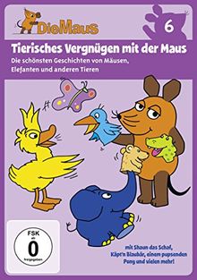 Die Sendung mit der Maus 6 - Tierisches Vergnügen mit der Maus