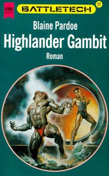 Battletech 27: Highlander Gambit von Blaine Pardoe | Buch | Zustand gut
