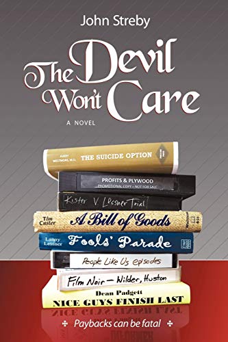 The Devil Won't Care: Paybacks Can Be Fatal