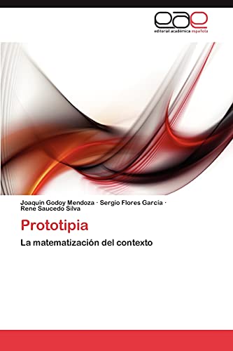 Prototipia: La matematización del contexto