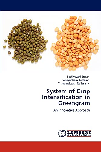 System of Crop Intensification in Greengram: An Innovative Approach