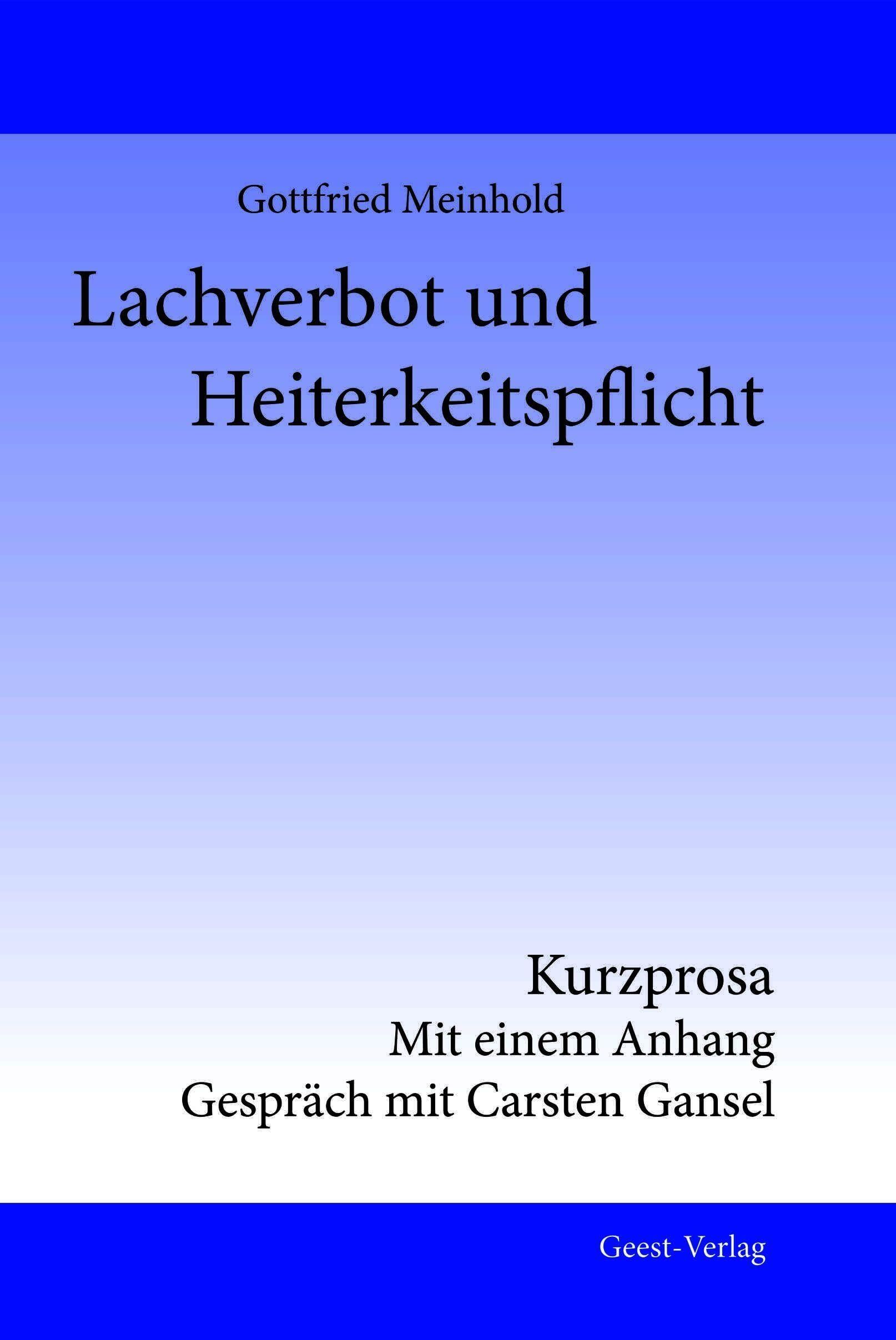 Lachverbot und Heiterkeitspflicht - Neuware