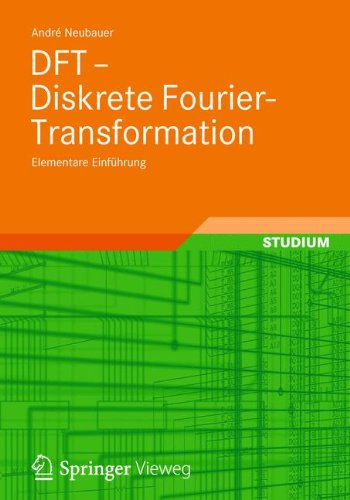 DFT - Diskrete Fourier-Transformation - André Neubauer Kartoniert (TB)