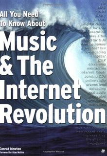 All You Need to Know About Music and the Internet Revolution