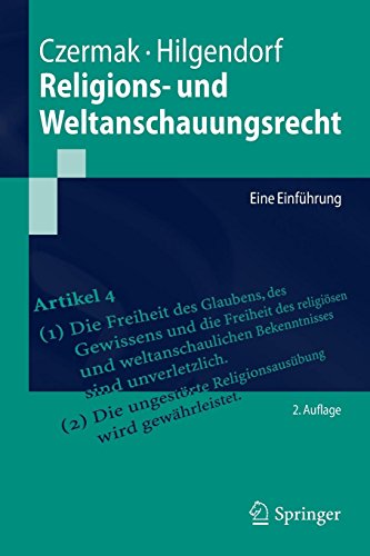 Gerhard Czermak Religions- Und Weltanschauungsrecht, Eine Einführung (Springer-Lehrbuch)