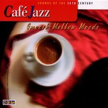 Smooth Mellow Moods