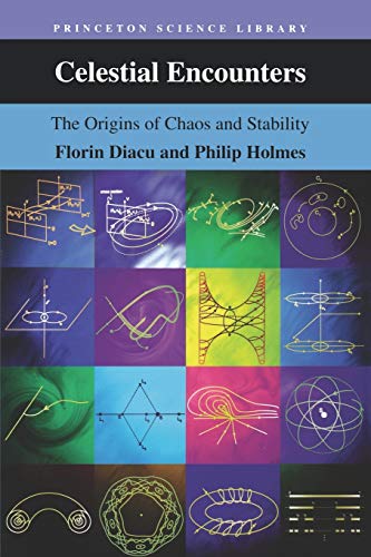 Celestial Encounters: The Origins of Chaos & Stability