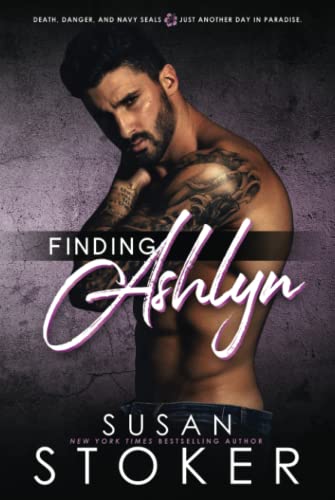 Finding Ashlyn (SEAL Team Hawaii, Band 6)