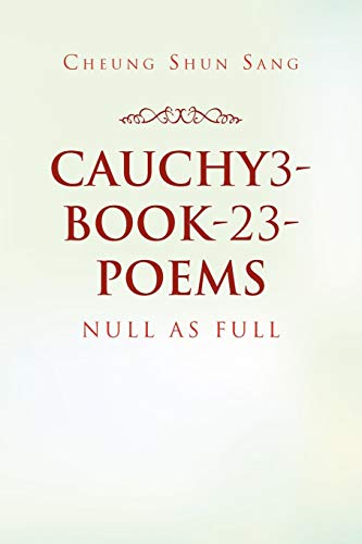 Cauchy3-Book-23-Poems: Null as Full