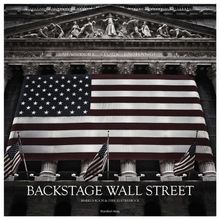 Backstage Wall Street: Bilder, Stories und Film