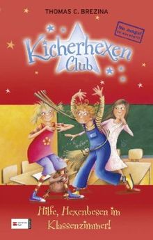 No Jungs! Kicherhexen-Club, Band 02: Hilfe, Hexenbesen im Klassenzimmer!