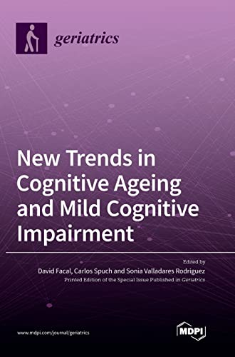 New Trends in Cognitive Ageing and Mild Cognitive Impairment