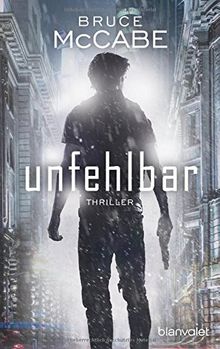 unfehlbar: Thriller