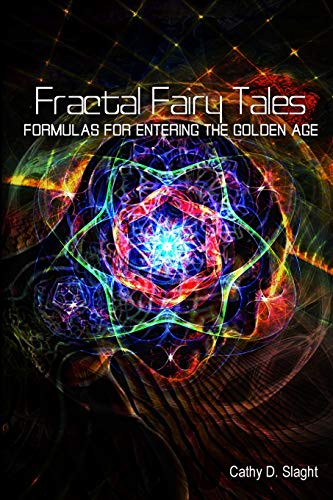 Fractal Fairy Tales: formulas for entering the Golden Age