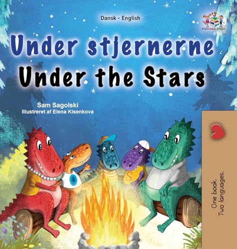 Under the Stars (Danish English Bilingual Kid's Book) (Danish English Bilingual Collection)