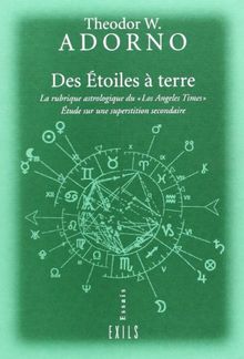 Des étoiles à terre : la rubrique astrologique du Los Angeles Times : étude sur une superstition secondaire