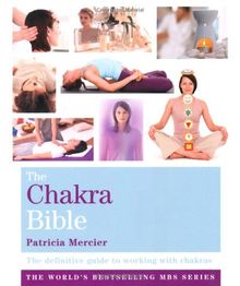 Chakra Bible (The Godsfield Bible Series)