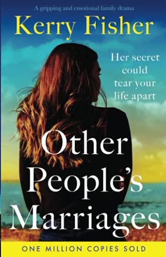 Other People's Marriages: A gripping and emotional family drama