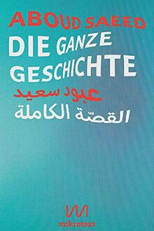 Die ganze Geschichte: Zweisprachige Ausgabe