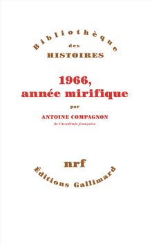 1966, année mirifique von Compagnon, Antoine  | Buch | Zustand sehr gut