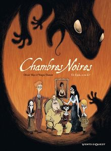 Chambres noires. Vol. 1. Esprit, es-tu là ?