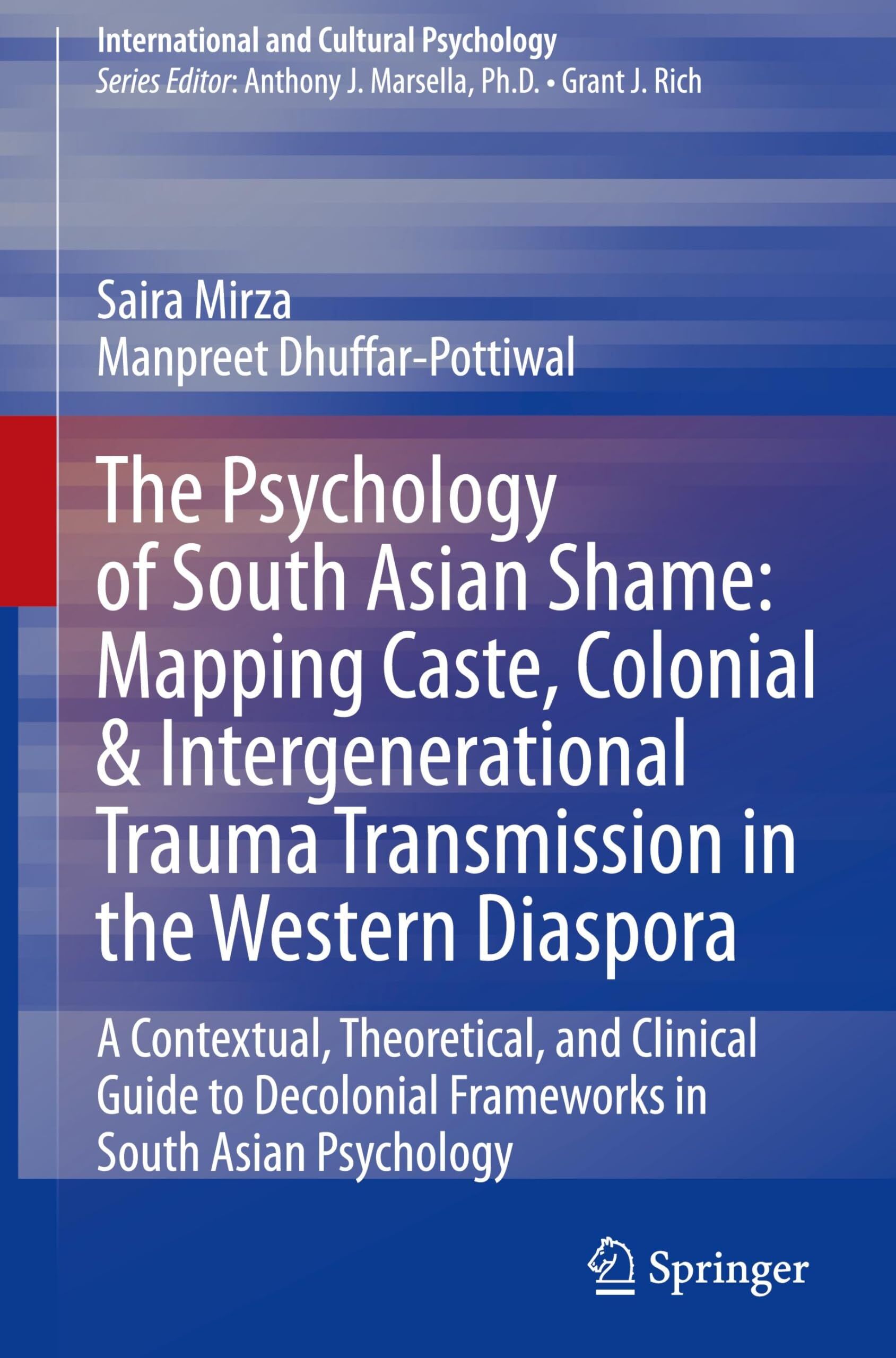 The Psychology of South Asian Shame: Mapping Caste, Colonial & Intergenerational Trauma Transmission in the Western Diaspora