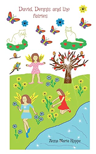 David, Dennis and the fairies
