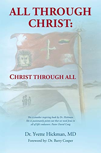 All through Christ:Christ through All