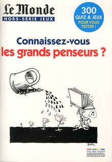 Connaissez-vous les grands penseurs ?