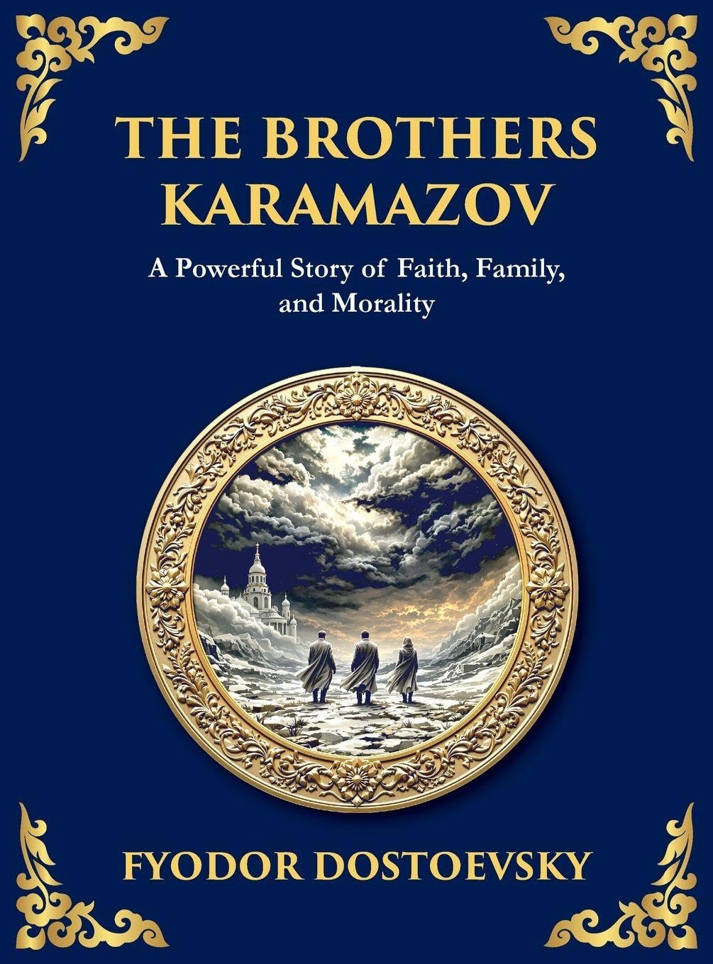 The Brothers Karamazov: A Tale of Faith, Doubt, and the Struggle for the Soul (Large Print Deluxe Hardcover Edition For Easy Reading) (Library of Alexandria, Band 19)