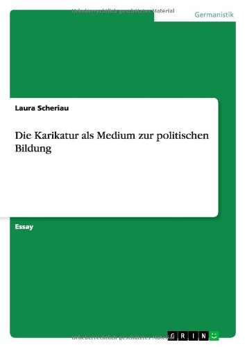 Die Karikatur als Medium zur politischen Bildung
