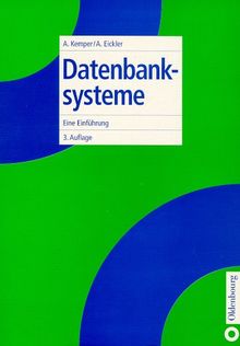 Datenbanksysteme. Eine Einführung