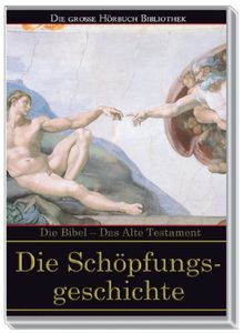 Die Schöpfungsgeschichte. 4 CDs