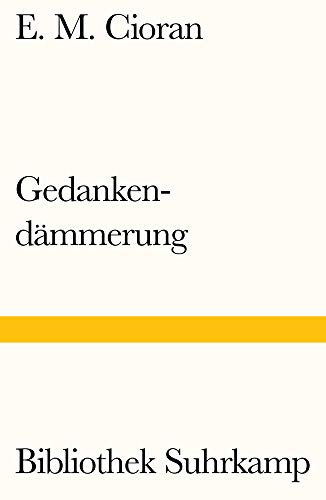 Gedankendämmerung (Bibliothek Suhrkamp)
