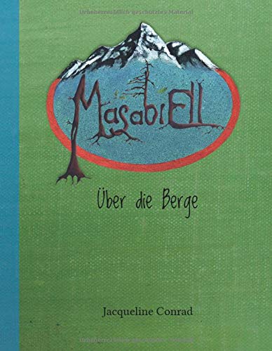MasabiEll: Über die Berge