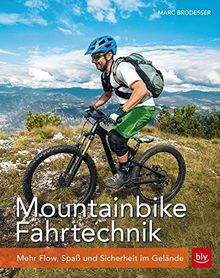 Mountainbike Fahrtechnik: Mehr Flow, Spaß und Sicherheit im Gelände