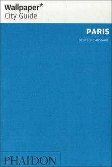 Wallpaper City Guide Paris