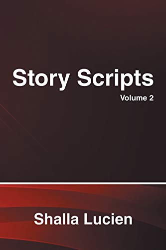 Story Scripts: Volume 2